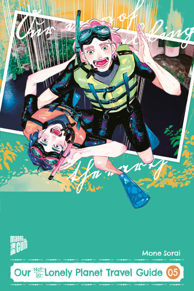 Our Not-So-Lonely Planet Travel Guide 05 (Mone Sorai)
