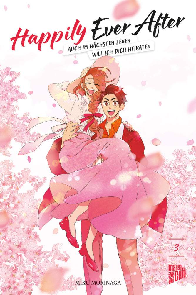 Happily Ever After - Auch im nächsten Leben will ich dich heiraten 03 (Miku Morinaga)