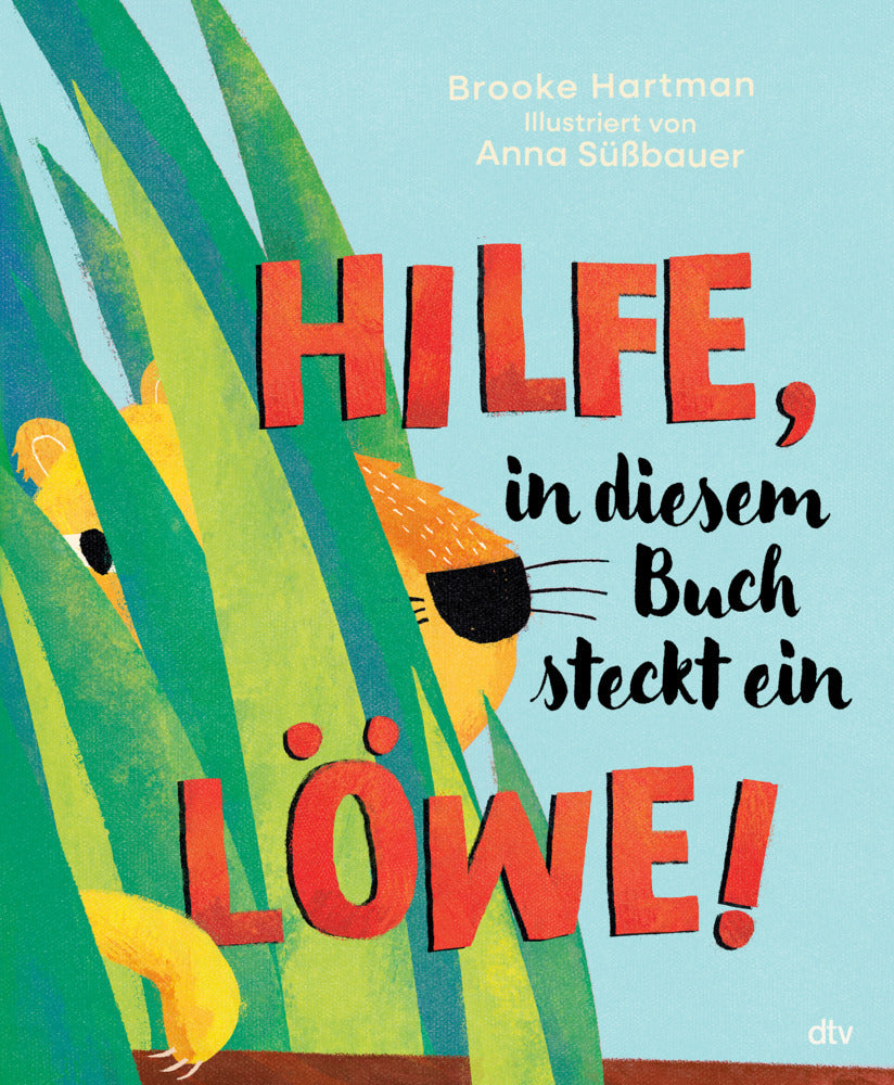 Hilfe, in diesem Buch steckt ein Löwe! (Brooke Hartman)