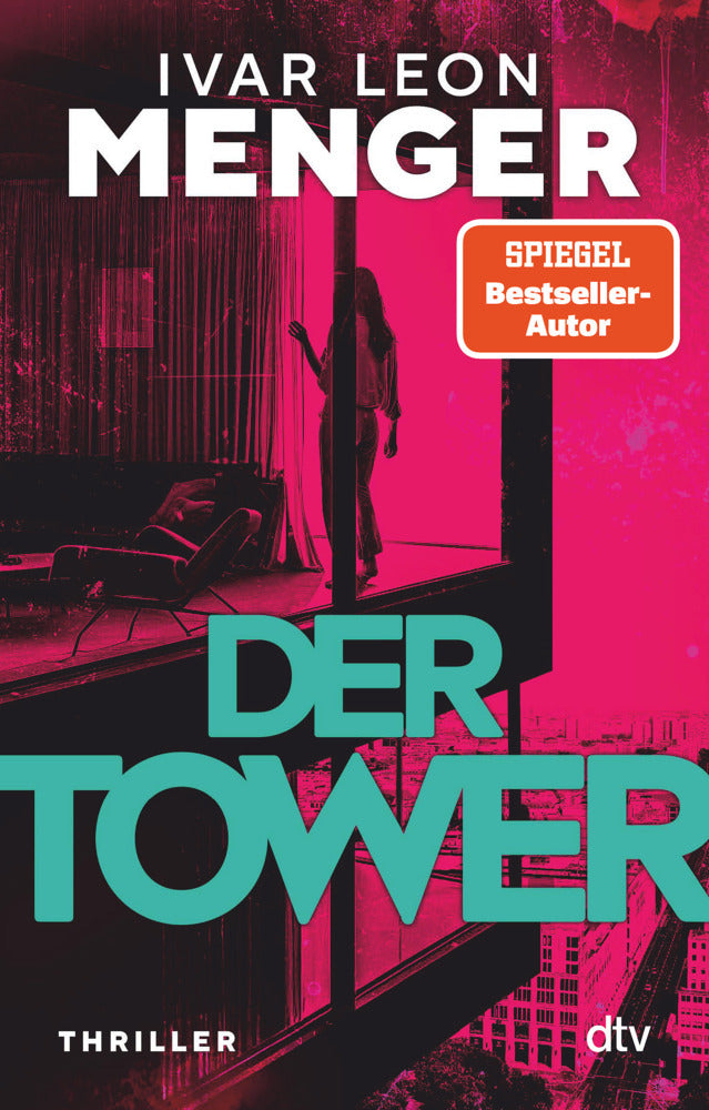 Der Tower (Ivar Leon Menger)