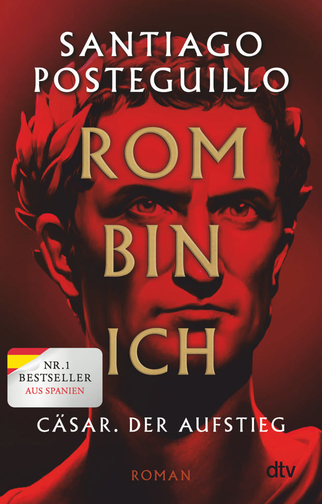 Rom bin ich (Santiago Posteguillo)