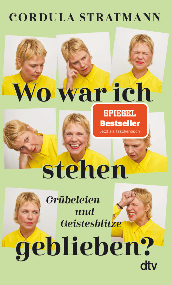 Wo war ich stehen geblieben? (Cordula Stratmann)