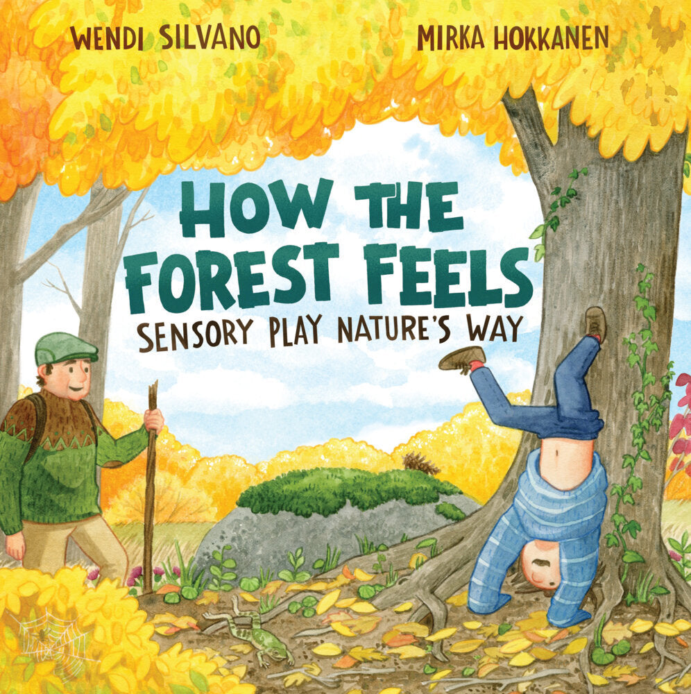 How the Forest Feels (Wendi Silvano)