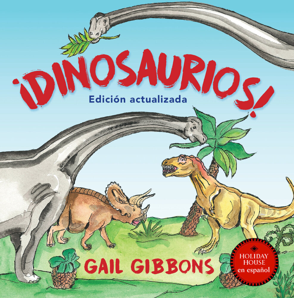 ¡Dinosaurios! (Gail Gibbons)