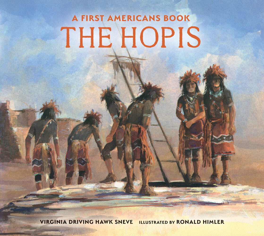 The Hopis (Virginia Driving Haw Sneve)