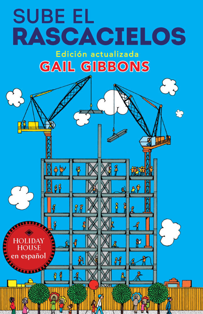 Sube el rascacielos (Gail Gibbons)