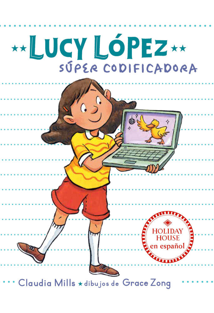 Lucy López: Programadora estrella (Claudia Mills)