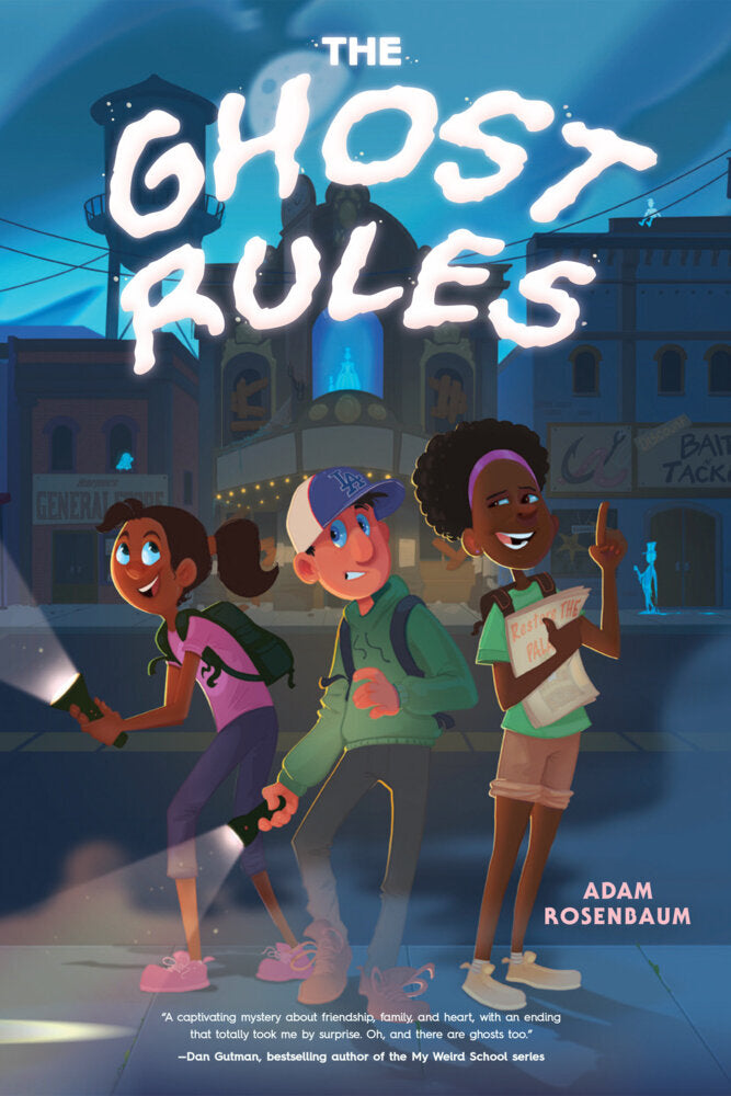 The Ghost Rules (Adam Rosenbaum)