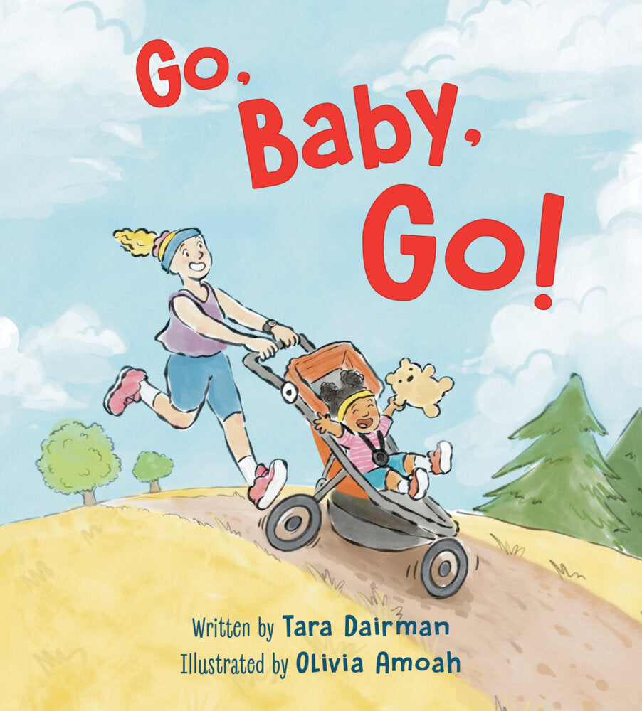 Go, Baby, Go! (Tara Dairman)