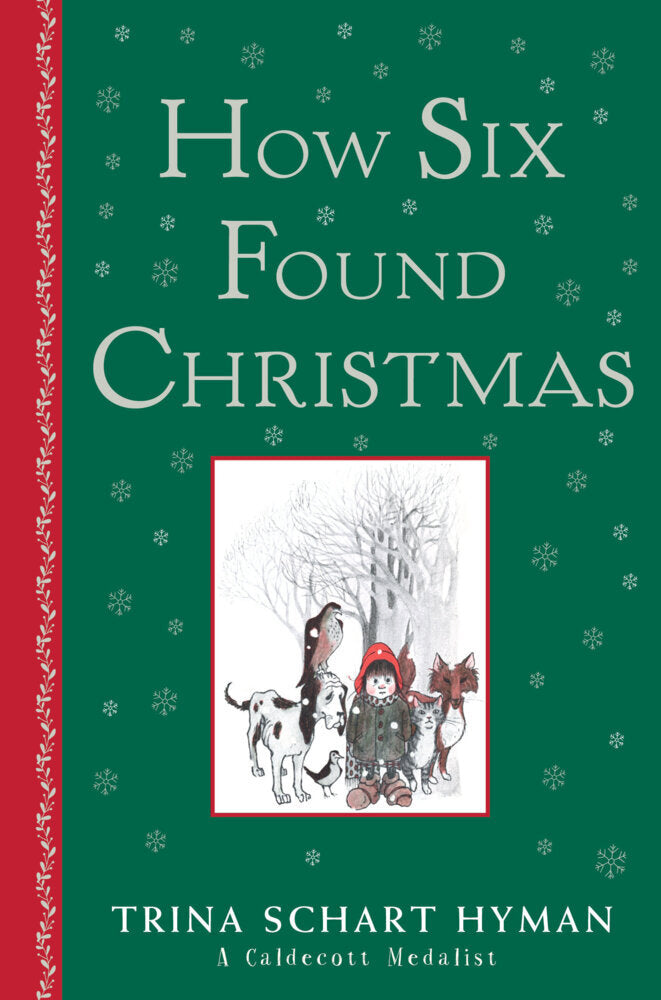 How Six Found Christmas (Trina Schart Hyman)