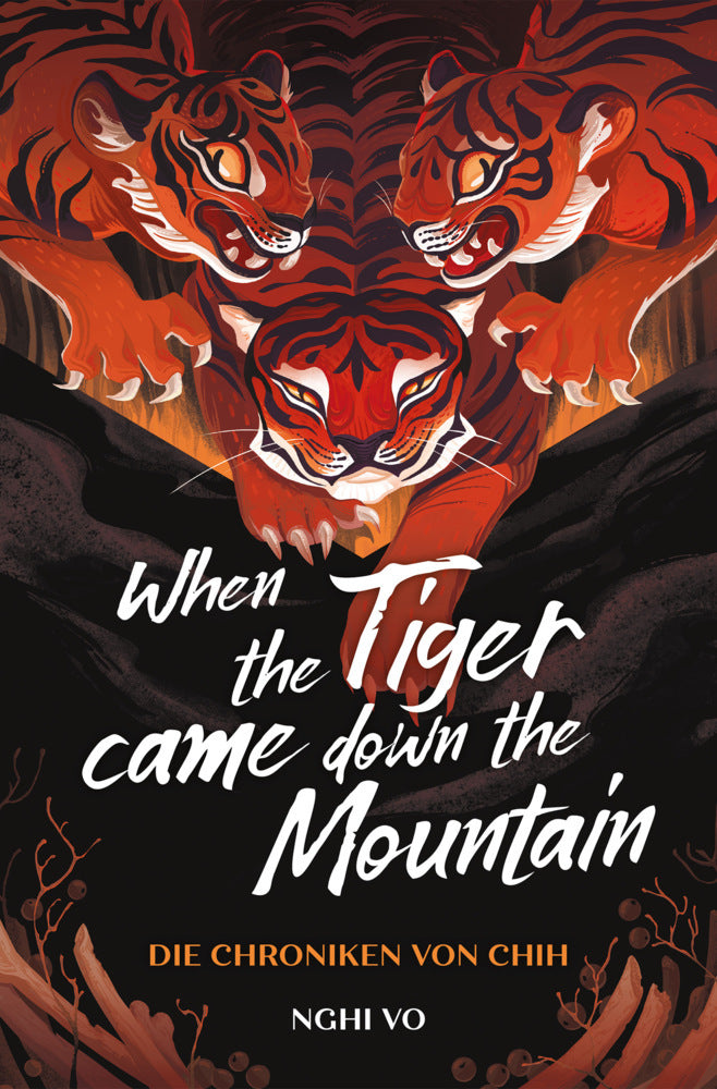 When the Tiger Came Down the Mountain (Die Chroniken von Chih) (Nghi Vo)