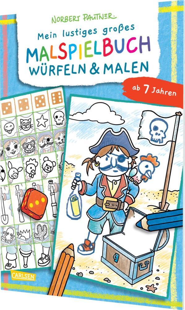Mein lustiges großes Malspielbuch: Würfeln & Malen (ab 7 Jahren) (Norbert Pautner)