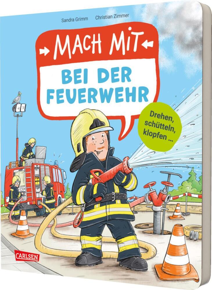 Mach mit - Bei der Feuerwehr (Sandra Grimm)