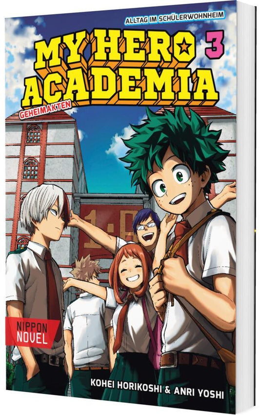 My Hero Academia Nippon Novel 3: My Hero Academia Novel 3 (Anri Yoshi)