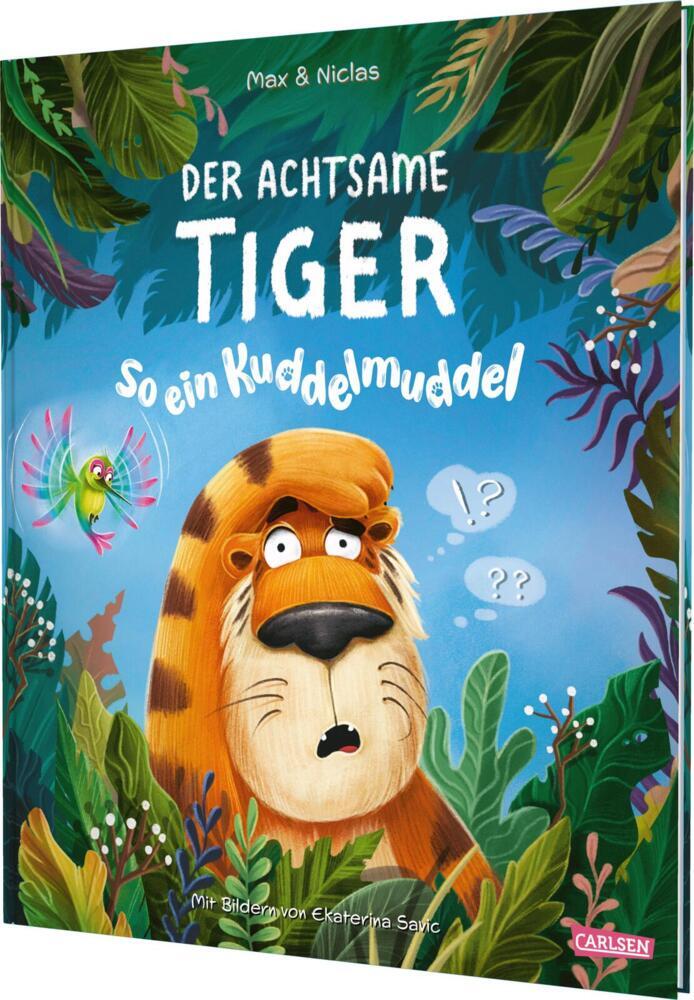 Der achtsame Tiger: So ein Kuddelmuddel (Max & Niclas)
