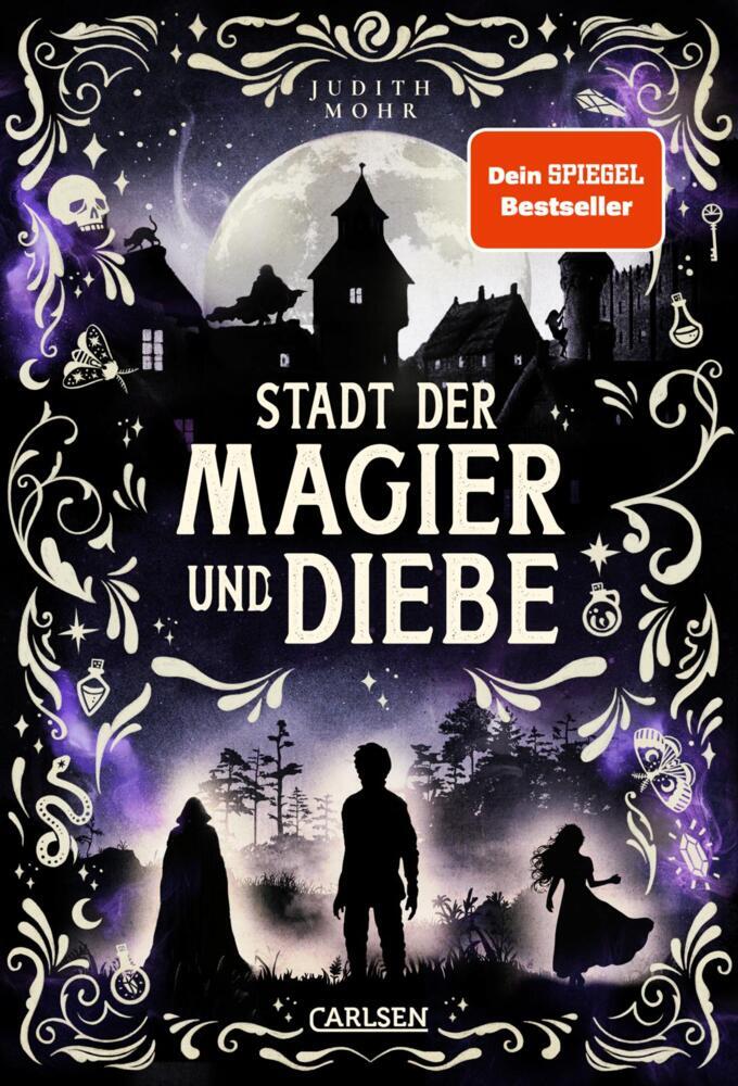 Stadt der Magier und Diebe (Stadt der Magier 1) (Judith Mohr)