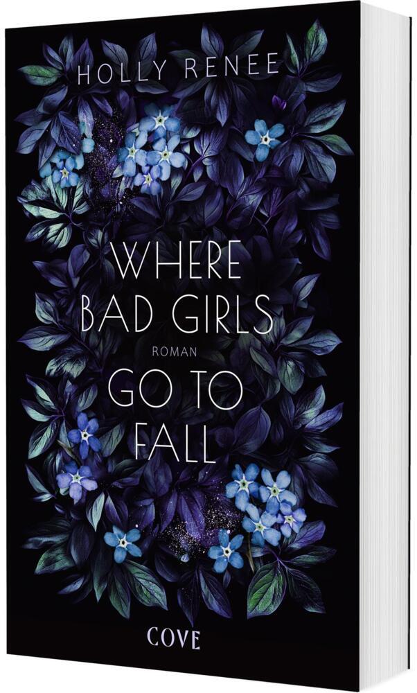 Where Bad Girls go to Fall (Good Girls 2) (Holly Renee)