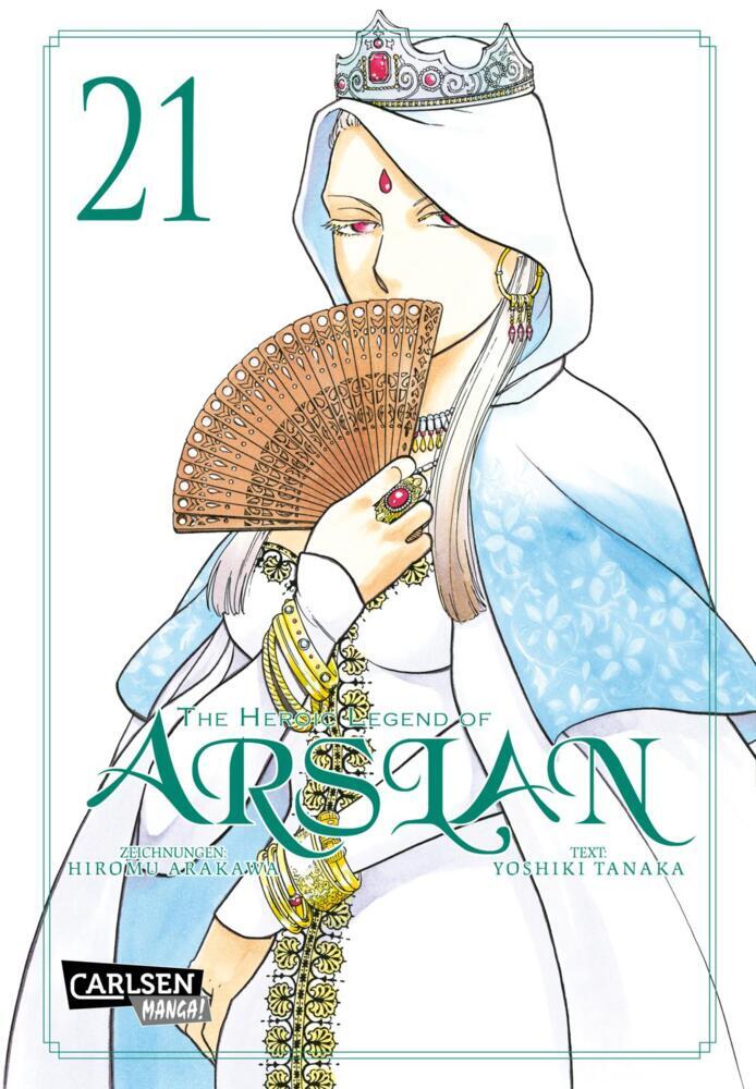 The Heroic Legend of Arslan 21 (Hiromu Arakawa)