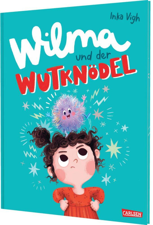 Wilma und der Wutknödel (Inka Vigh)
