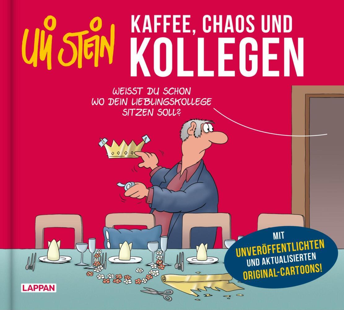 Uli Stein: Freizeit & Beruf: Kaffee, Chaos und Kollegen (Uli Stein)