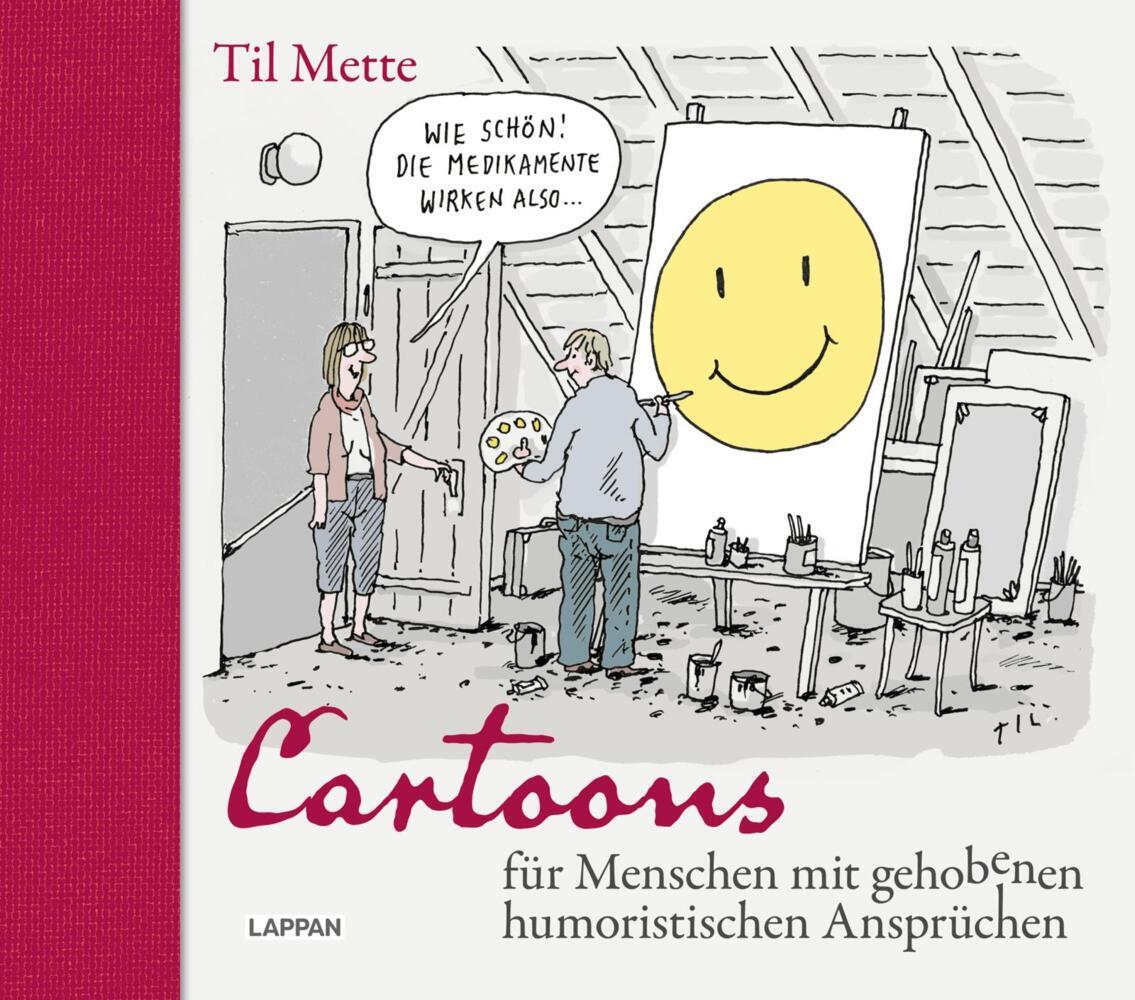 Cartoons für Menschen mit gehobenen humoristischen Ansprüchen (Til Mette)