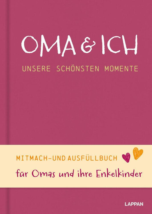 Oma und ich - unsere schönsten Momente (Lappan Verlag)