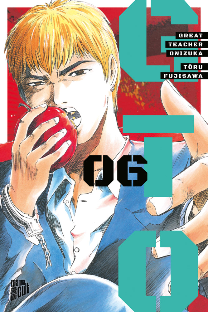 GTO: Great Teacher Onizuka 6 (Tôru Fujisawa)