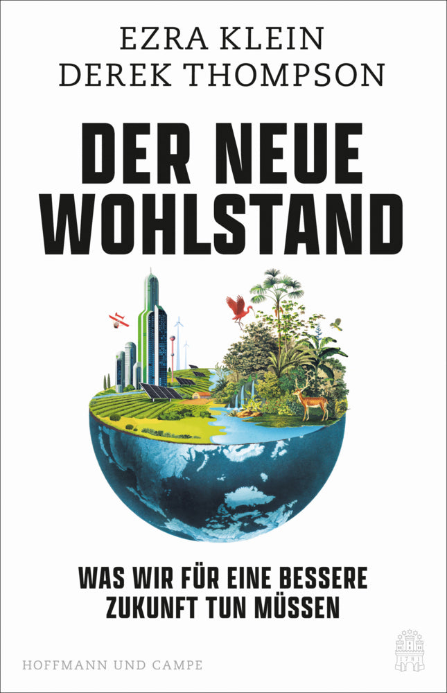 Der neue Wohlstand (Ezra Klein)