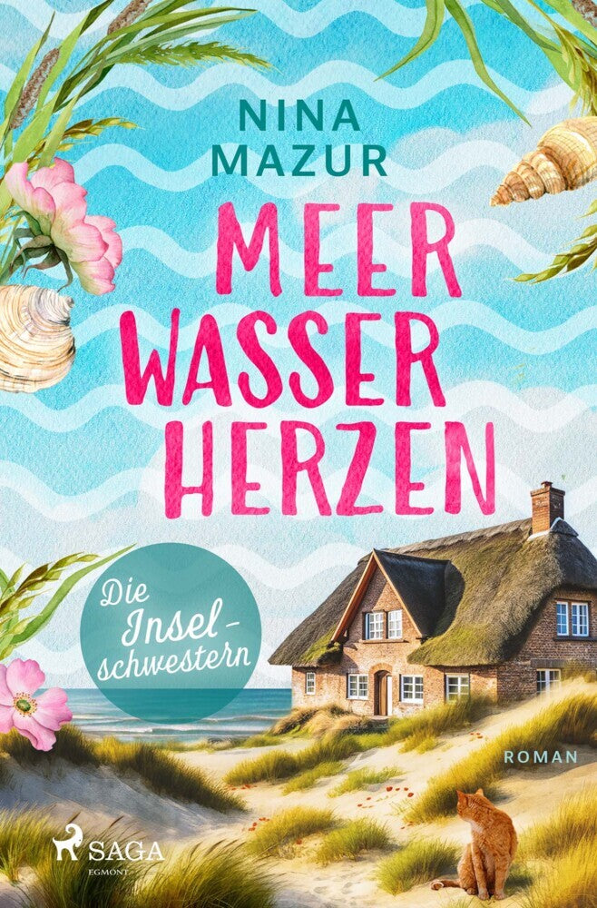 Die Inselschwestern - Meerwasserherzen (Nina Mazur)