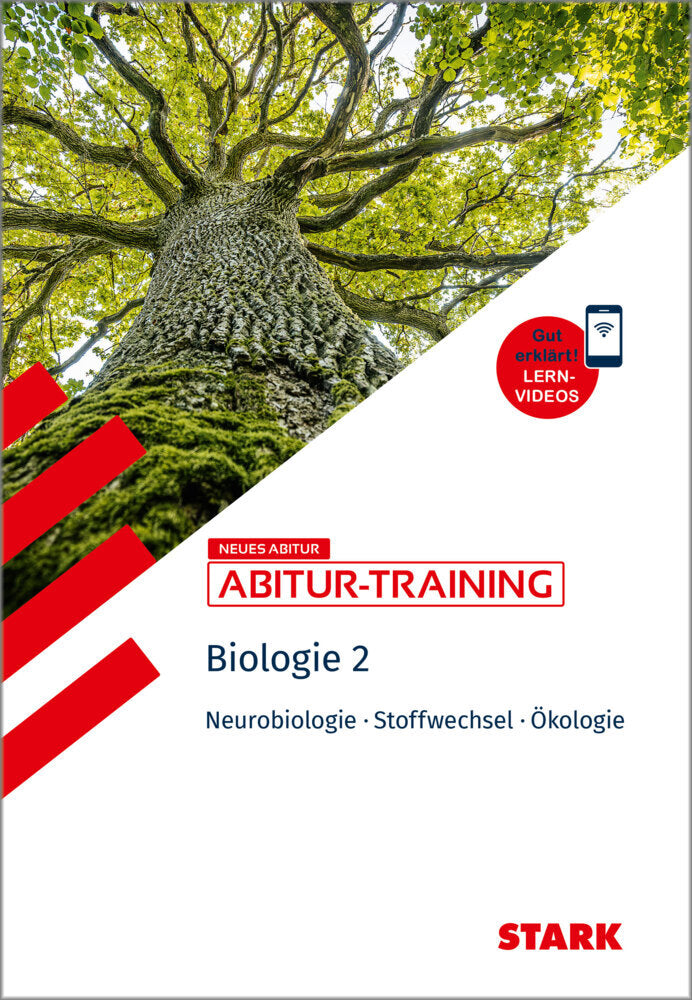 STARK Biologie 2 - Abitur-Training - Neurobiologie, Stoffwechselphysiologie, Ökologie (Maren Frey)