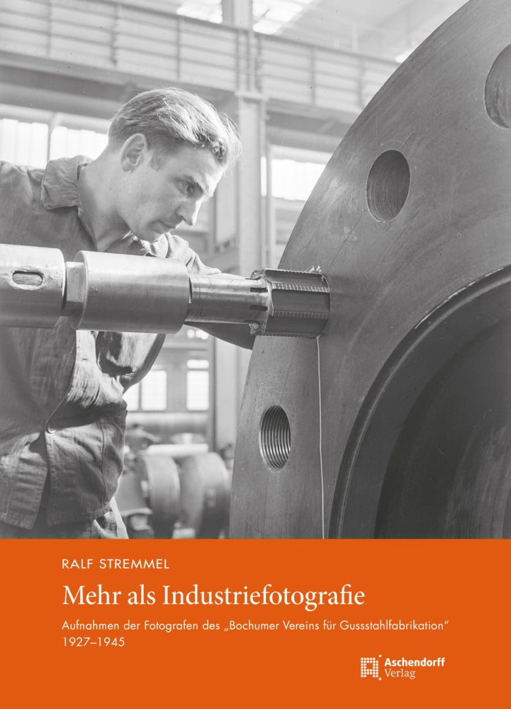 Mehr als Industriefotografie (Ralf Stremmel)