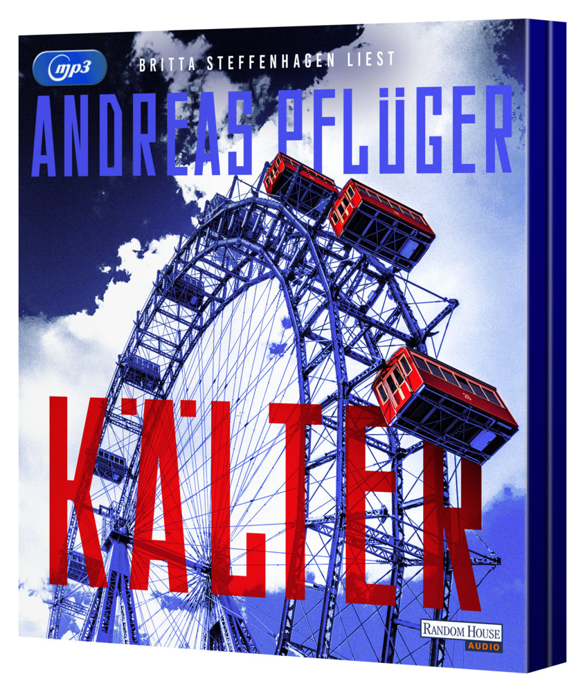 Kälter, 2 Audio-CD, 2 MP3 (Andreas Pflüger)