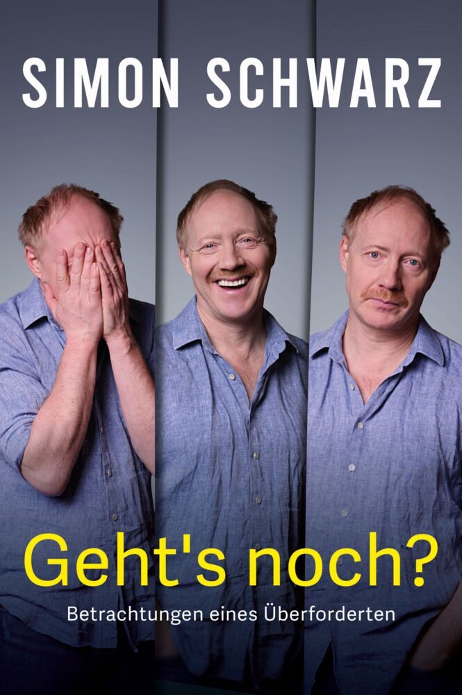 Geht's noch? (Simon Schwarz)