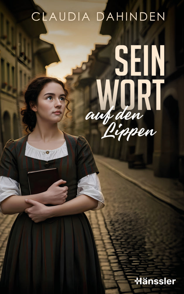 Sein Wort auf den Lippen (Claudia Dahinden)