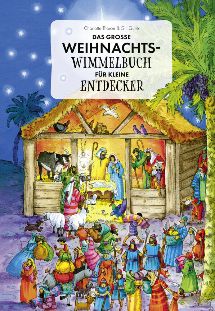 Das große Weihnachts-Wimmelbuch für kleine Entdecker (Charlotte Thoroe)