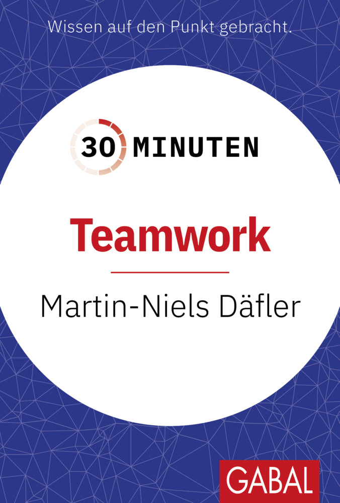 30 Minuten Teamwork (Martin-Niels Däfler)