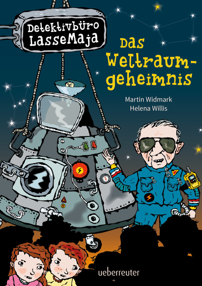 Detektivbüro LasseMaja - Das Weltraumgeheimnis (Detektivbüro LasseMaja, Bd. 37) (Martin Widmark)