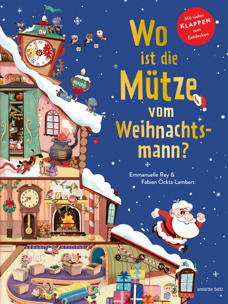 Wo ist die Mütze vom Weihnachtsmann? - Pappbilderbuch mit Klappen ab 3 Jahren. Weihnachtliches Mitmachbuch voller Überraschungen. (Emmanuelle Rey)