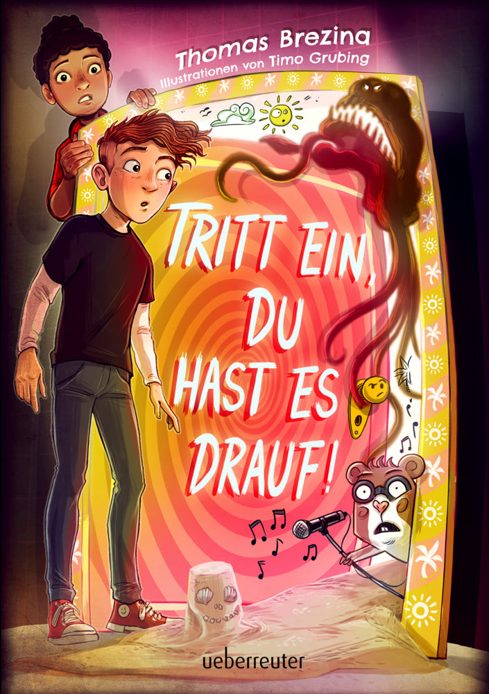 Tritt ein, du hast es drauf! (Tritt ein!, Bd. 3) - Leicht zu lesen: Wendebuch - interaktives Kinderbuch ab 9 Jahren (Thomas Brezina)