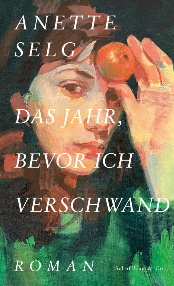 Das Jahr, bevor ich verschwand (Anette Selg)
