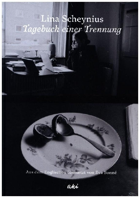 Tagebuch einer Trennung (Lina Scheynius)