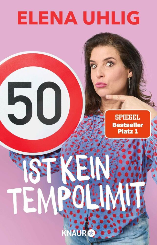50 ist kein Tempolimit (Elena Uhlig)