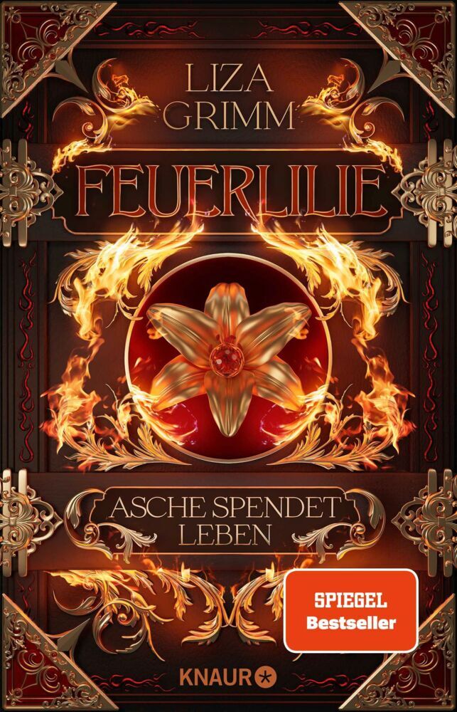 Feuerlilie. Asche spendet Leben (Liza Grimm)