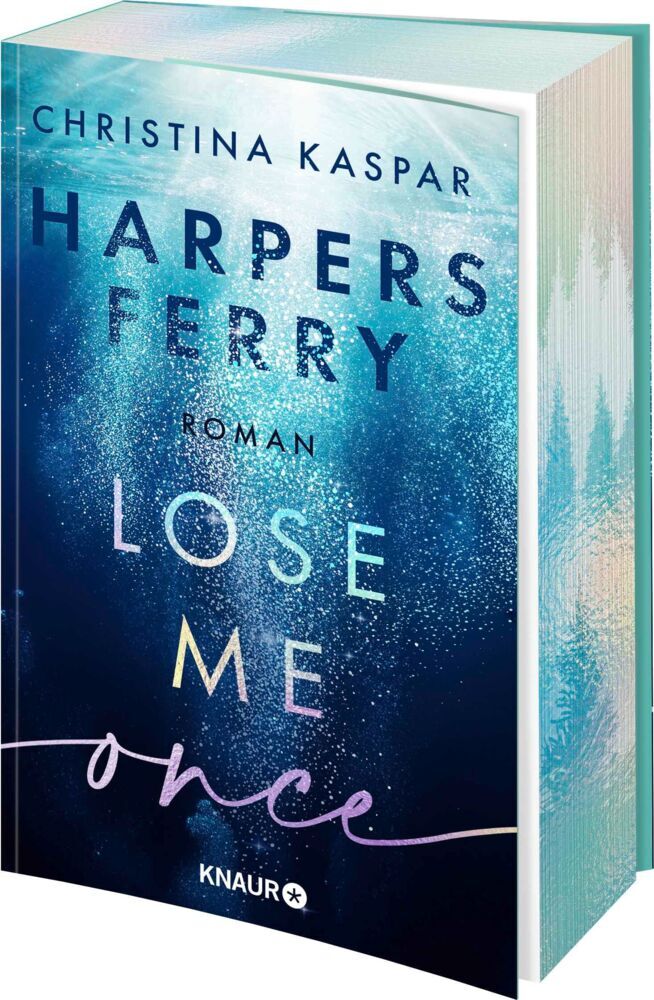 Harpers Ferry. Lose Me Once (Christina Kaspar)