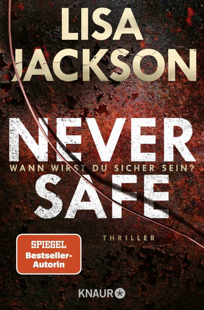 Never Safe - Wann wirst du sicher sein? (Lisa Jackson)