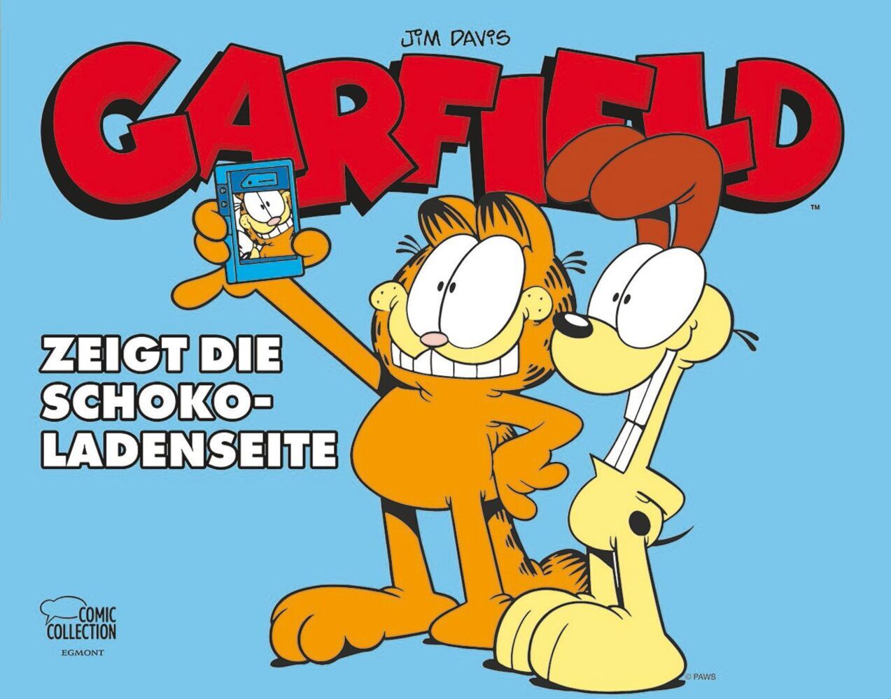 Garfield - zeigt die Schokoladenseite (Jim Davis)