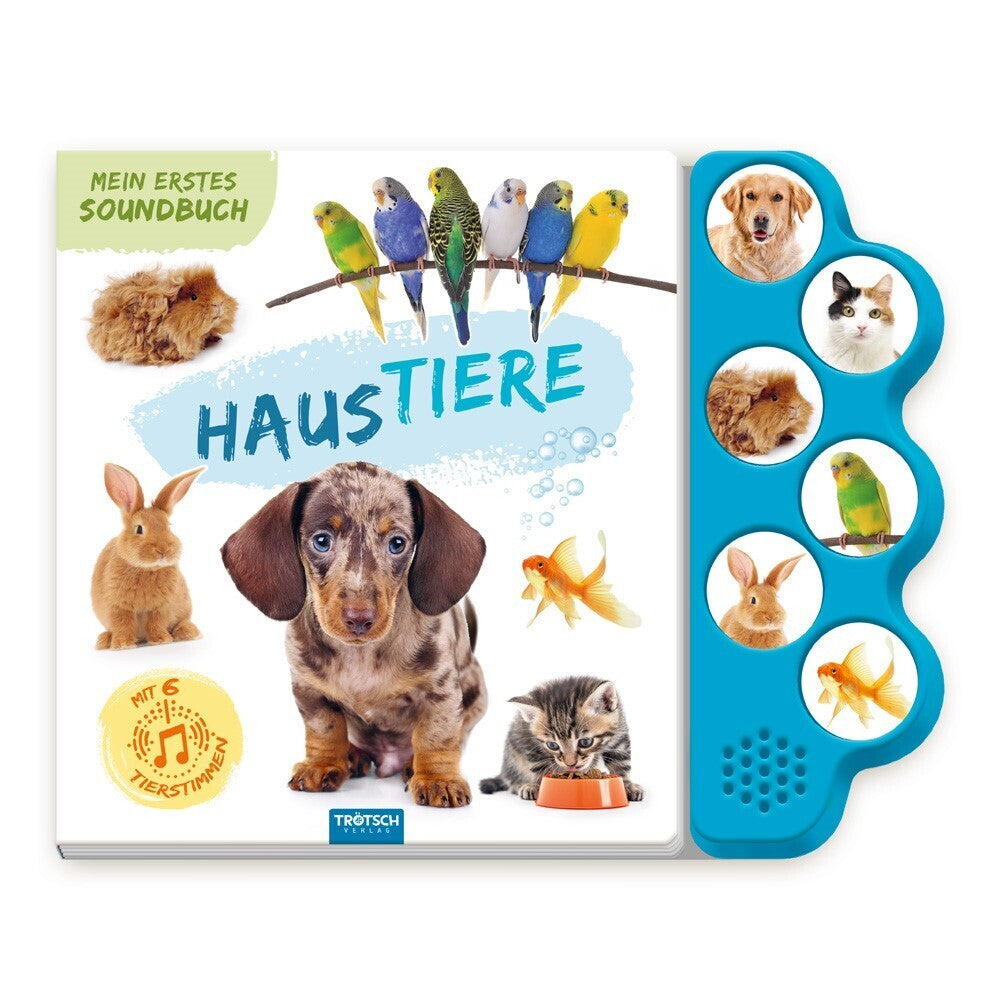 TRÖTSCH - Soundbuch Mein erstes Soundbuch Haustiere| Ab 1, 5 Jahren (Trötsch Verlag Gmbh & Co.Kg)