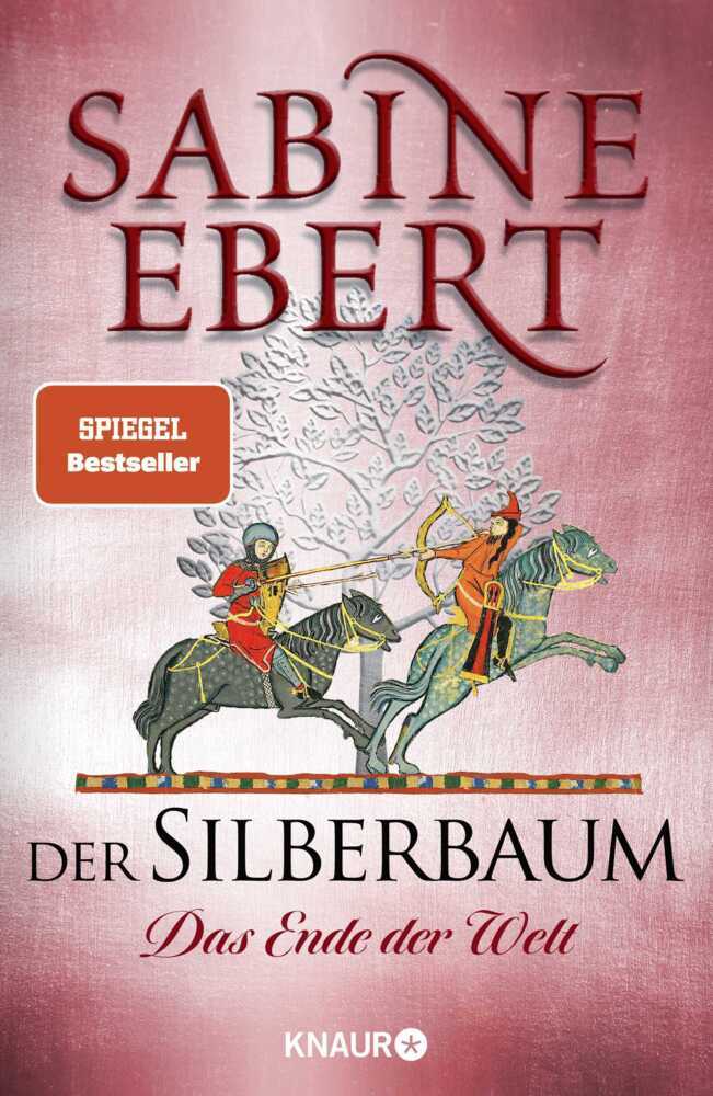 Der Silberbaum. Das Ende der Welt (Sabine Ebert)