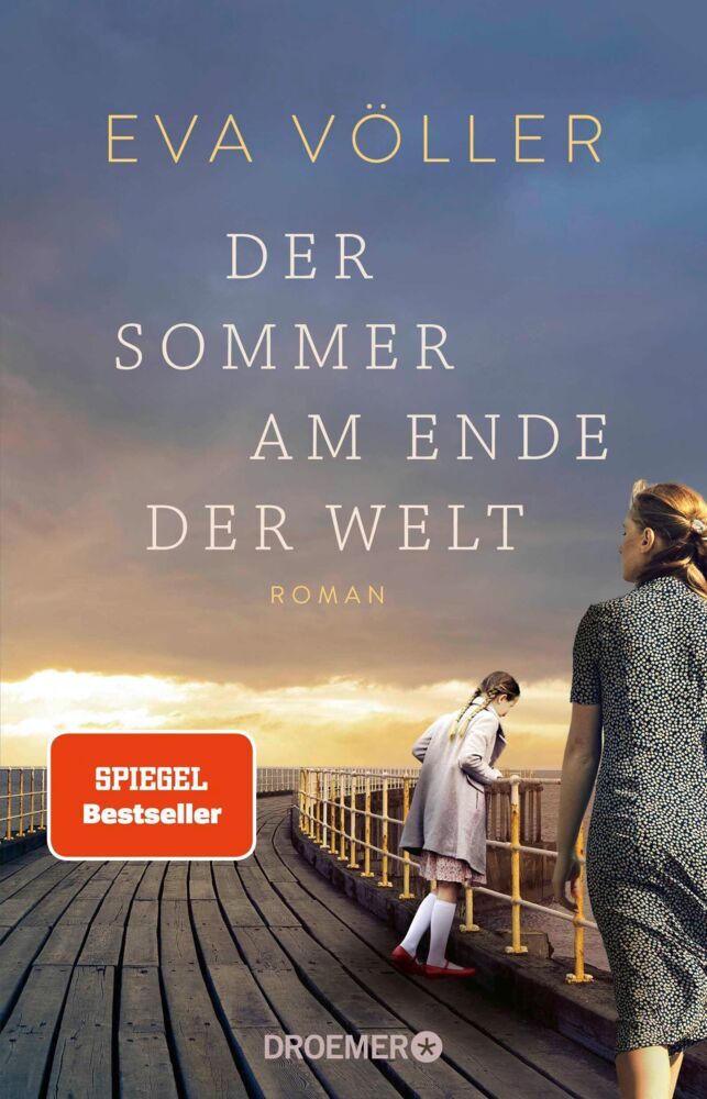 Der Sommer am Ende der Welt (Eva Völler)