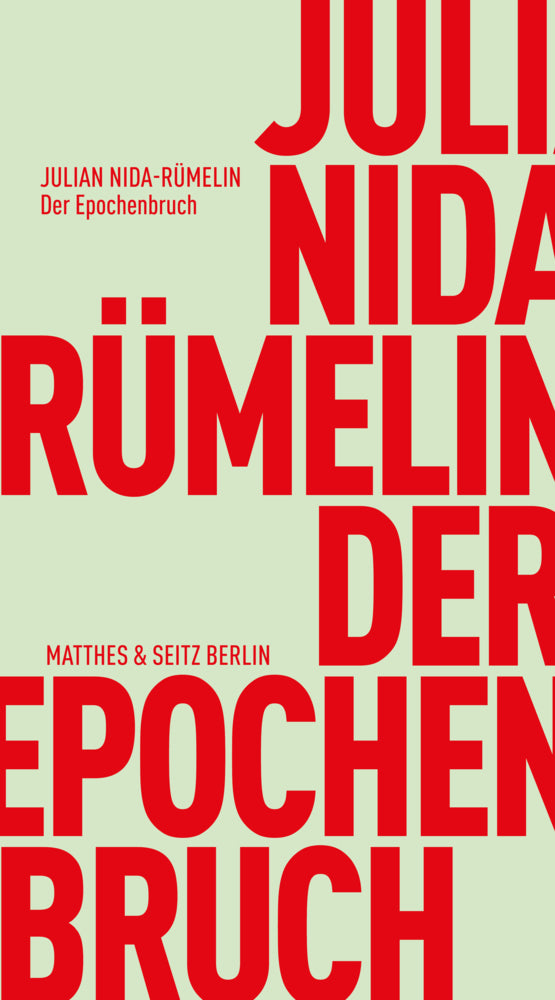 Der Epochenbruch (Julian Nida-Rümelin)